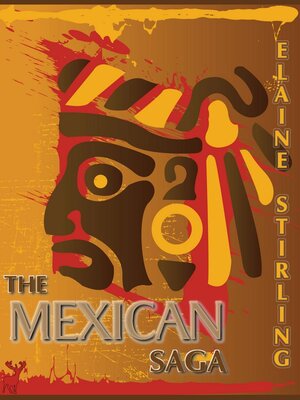 cover image of The Mexican Saga